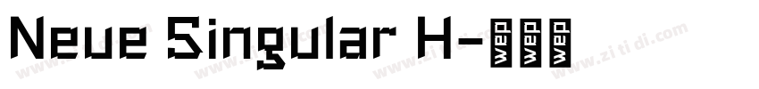 Neue Singular H字体转换
